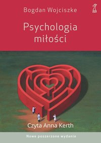 Psychologia miłości - Bogdan Wojciszke - audiobook