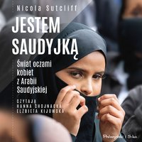 Jestem Saudyjką - Nicola Sutcliff - audiobook