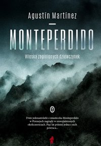 Monteperdido - Agustín Martínez - ebook