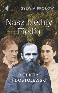 Nasz biedny Fiedia - Sylwia Frołow - ebook