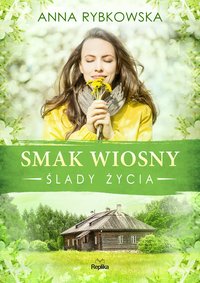 Smak wiosny - Anna Rybkowska - ebook