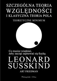 Szczególna teoria względności i klasyczna teoria pola - Leonard Susskind - ebook