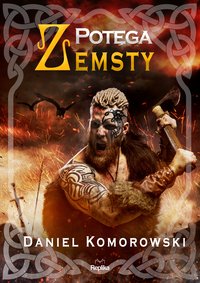 Potęga zemsty - Daniel Komorowski - ebook