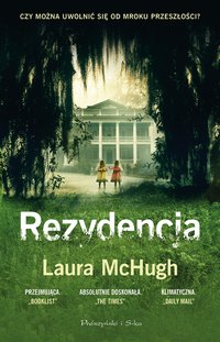 Rezydencja - Laura McHugh - ebook
