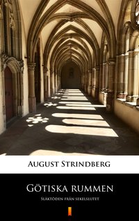 Götiska rummen - August Strindberg - ebook