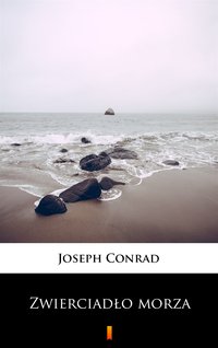 Zwierciadło morza - Joseph Conrad - ebook