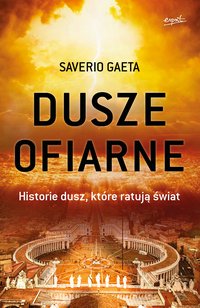 Dusze ofiarne - Saverio Gaeta - ebook