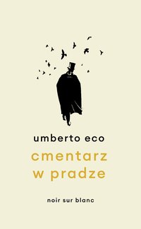 Cmentarz w Pradze - Umberto Eco - ebook