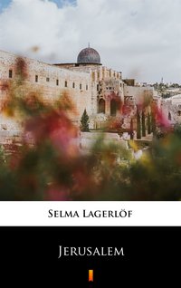Jerusalem - Selma Lagerlöf - ebook