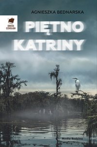 Piętno Katriny - Agnieszka Bednarska - ebook