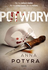 Potwory - Anna Potyra - ebook