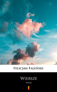 Wiersze - Felicjan Faleński - ebook