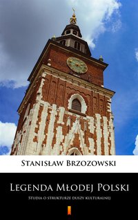 Legenda Młodej Polski - Stanisław Brzozowski - ebook