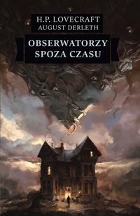 Obserwatorzy spoza czasu - H.P. Lovecraft - ebook