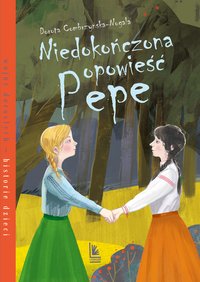 Niedokończona opowieść Pepe - Dorota Combrzyńska-Nogala - ebook