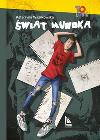 Świat Mundka - Katarzyna Wasilkowska - ebook