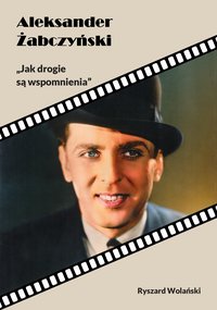 Aleksander Żabczyński - Ryszard Wolański - ebook