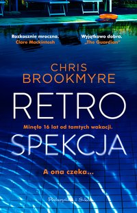 Retrospekcja - Chris Brookmyre - ebook