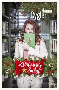 Złodziejki Świąt - Hanna Cygler - ebook