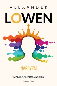 Narcyzm - Alexander Lowen - ebook