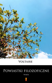 Powiastki filozoficzne - Voltaire - ebook