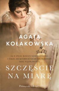 Szczęście na miarę - Agata Kołakowska - ebook