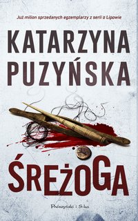 Śreżoga - Katarzyna Puzyńska - ebook