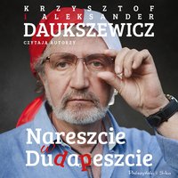 Nareszcie w Dudapeszcie - Krzysztof Daukszewicz - audiobook