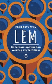 Fantastyczny Lem - Stanisław Lem - ebook