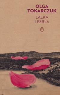 Lalka i perła - Olga Tokarczuk - ebook