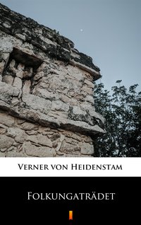 Folkungaträdet - Verner von Heidenstam - ebook