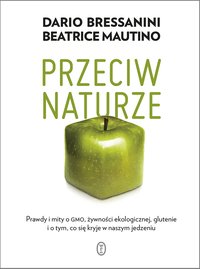 Przeciw naturze - Dario Bressanini - ebook