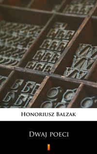 Dwaj poeci - Honoriusz Balzak - ebook
