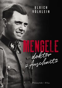 Mengele doktor z Auschwitz - Ulrich Völklein - ebook