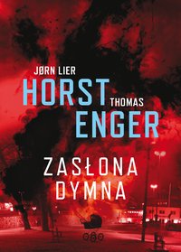 Zasłona dymna - Jorn Lier Horst - ebook