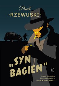 Syn bagien - Pawel Rzewuski - ebook