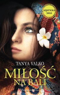Miłość na Bali - Tanya Valko - ebook
