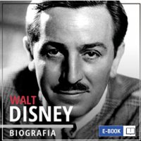Walt Disney. Wizjoner z Hollywood (1901-1966) - dr Piotr Napierała - ebook
