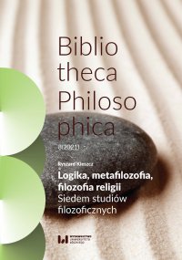 Logika, metafilozofia, filozofia religii. Siedem studiów filozoficznych - Ryszard Kleszcz - ebook