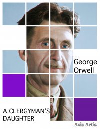 A Clergyman’s Daughter - George Orwell - ebook