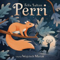 Perri - Felix Salten - audiobook
