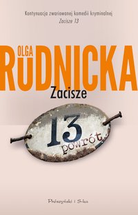 Zacisze 13. Powrót - Olga Rudnicka - ebook