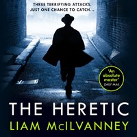 Heretic - Liam McIlvanney - audiobook