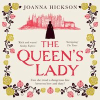 Queen's Lady - Joanna Hickson - audiobook