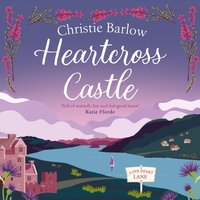 Heartcross Castle (Love Heart Lane, Book 7)