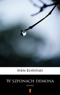 W szponach demona - Sven Elvestad - ebook