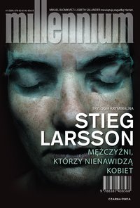 Mężczyźni, którzy nienawidzą kobiet - Stieg Larsson - ebook