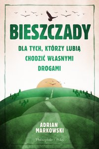 Bieszczady - Adrian Markowski - ebook