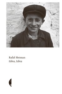 Izbica, Izbica - Rafał Hetman - ebook
