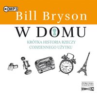 W domu - Bill Bryson - audiobook